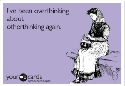 dont-overthink-it